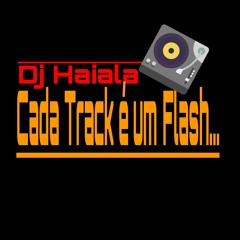 Cada Track É Um FLASH