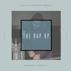 The Rap Up - Volume 1 (Mixed By Dj Angejlay)