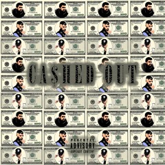 CASHED OUT (FYM X JML)