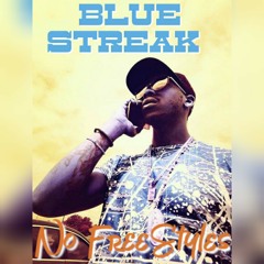 BLUE STREAK (NO FREESTYLES).mp3