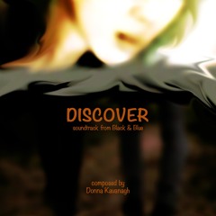 DISCOVER, composed by Donna Kavanagh