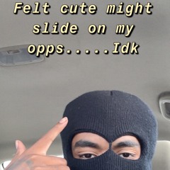 Really Been Riding