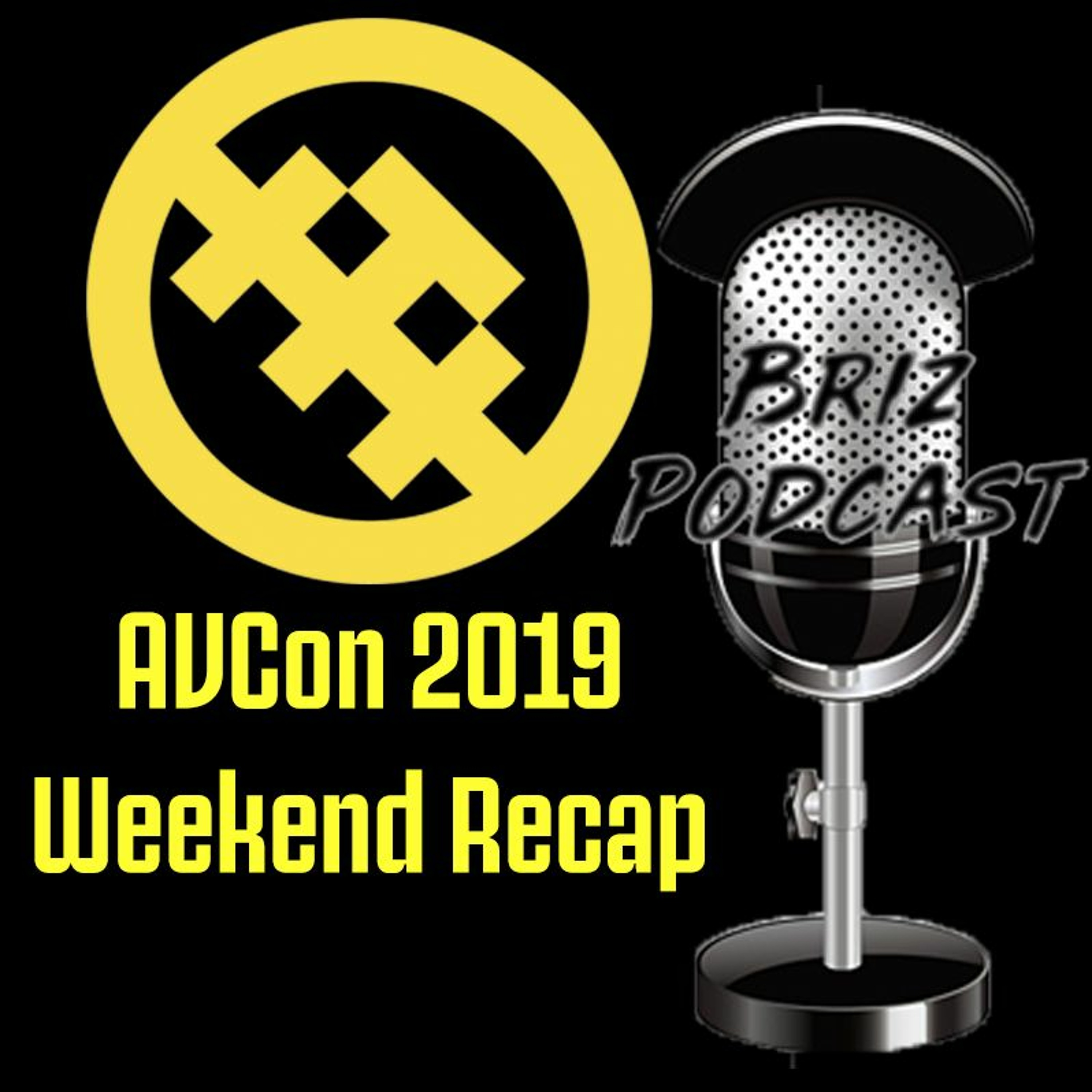 AVCon 2019 Weekend Recap episode artwork