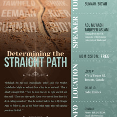 Determining the Straight Path - Shaykh Abū Muʿādh