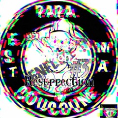 03 - PAPA MA COUCOUNE EST ENFLÉ ‼️ - RESURECTION - BY KOKO BWA - BOUTCHABWA