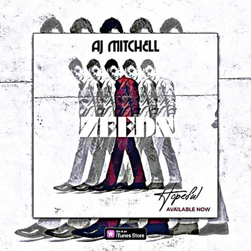 AJ Mitchell - I Don't Want You Back