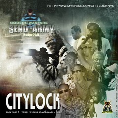 Citylock - Modern Warfare "Send Fi Mi Army" 2007 Dancehall