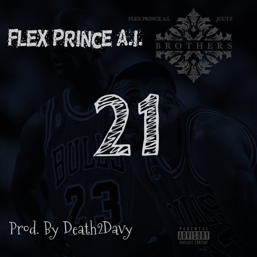 21 (Prod. By Death2Davy)