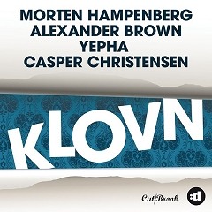 Morten Hampenberg & Alexander Brown Ft. Yepha & Casper Christensen - Klovn