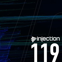 UCast pres. Injection Episode 119