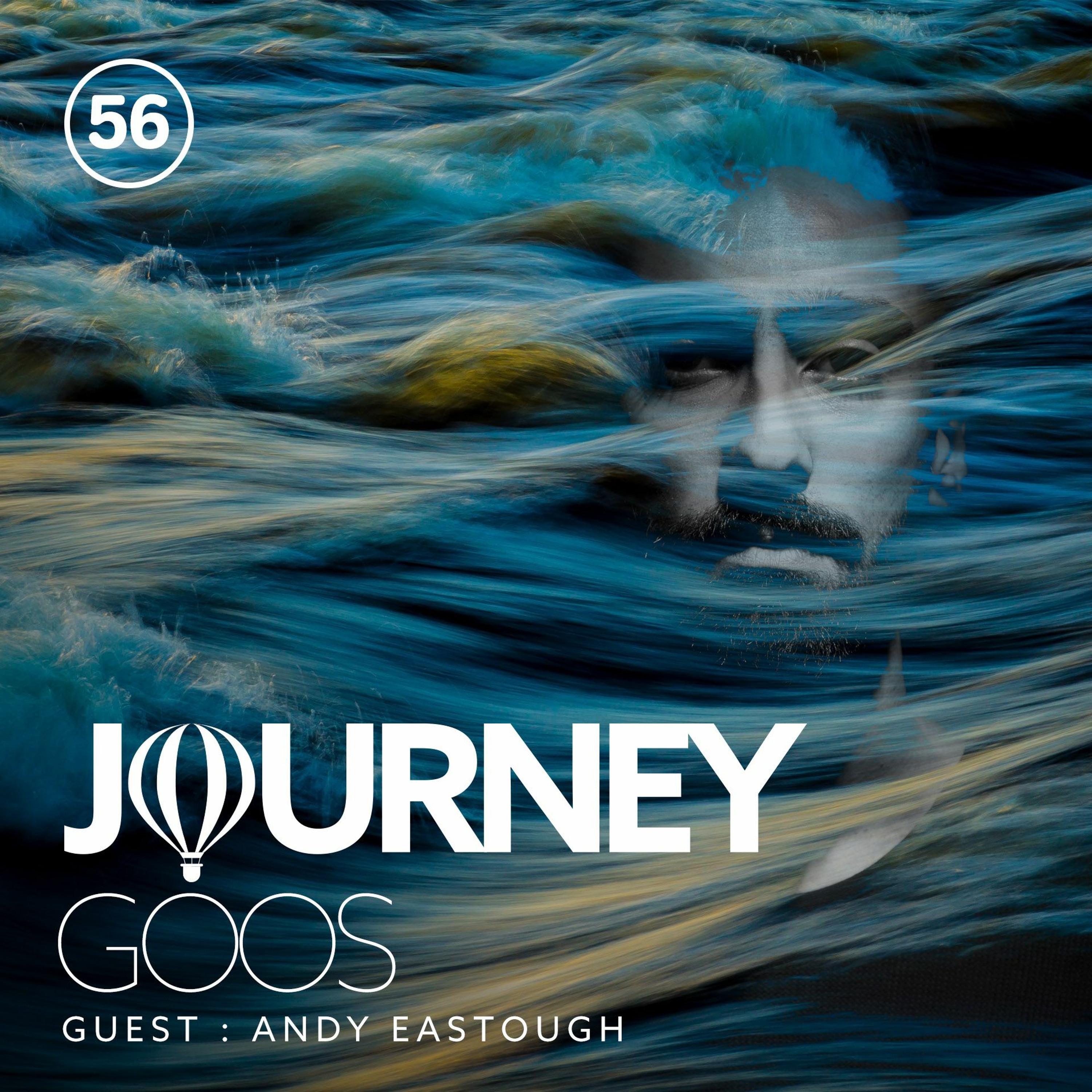 Journey - Episode 56 - Guestmix By Andy Eastough thumbnail