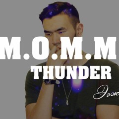 Thunder - M .O. M. M. Y (Lyrics Video)