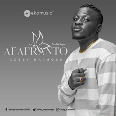 Cobby Raymond - Afafranto (R & B) - ( Prod By Apya )