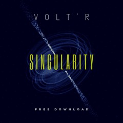 Volt'R - Singularity (Original Mix)