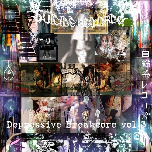 [preview] Depressive Breakcore vol.3