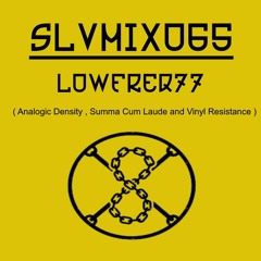SLVMIX065 - Lowfreq77 live