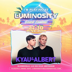 Kyau & Albert - Luminosity Beach Festival 2019