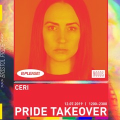 Ceri's Mix for B. Please's Bristol PRiDE Takeover
