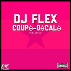 DJ Flex - Coupé Décalé