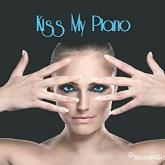 KISS MY PIANO VOL 1