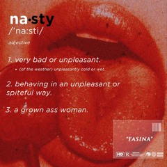 Nasty *raw*