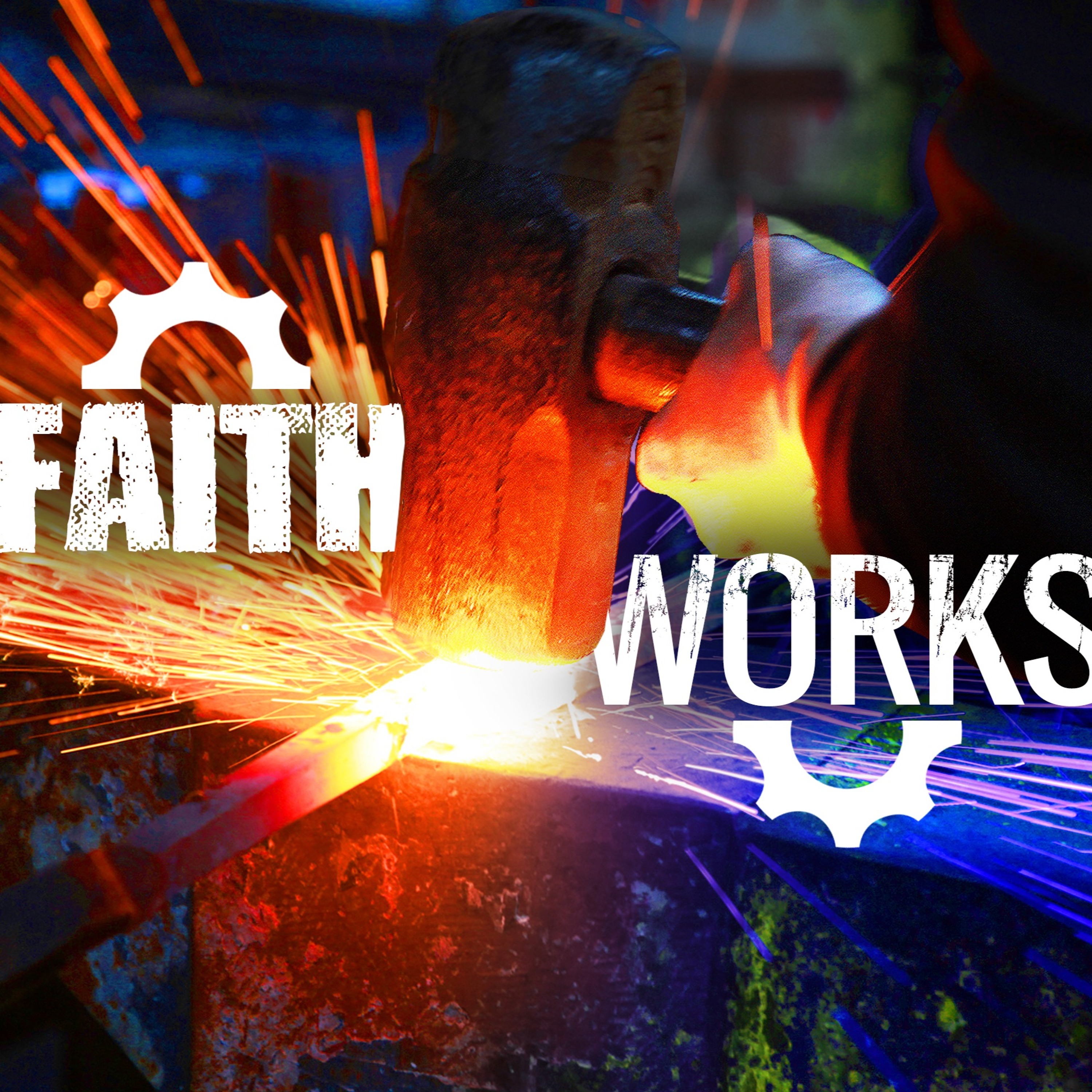 Part 2: Wisdom & Handling Temptations | Faith Works | July 14, 2019 episode artwork