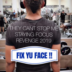 FIX YU FACE !!