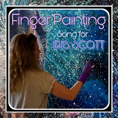 finger painting 🖐🏼song for IRIS SCOTT