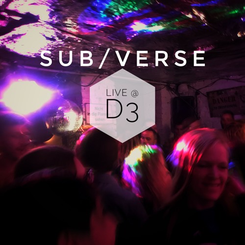 sub\verse - LIVE @ D3 - Köln Kalk