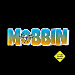 Kujo Krazy - Mobbin' (Exotic)