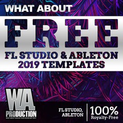 4 FREE FL Studio & Ableton Templates | Future House, Trap, EDM