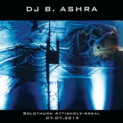 DJ B. Ashra - Solothurn 2019