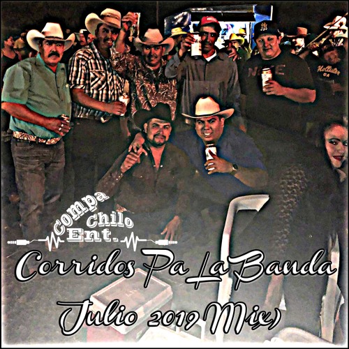 Corridos Con Banda Pa La Banda ( Julio 2019 ) 🌵⛰🛣📯🎺🥁🎵🎶🇲🇽
