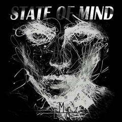 State of mind [Old Version]
