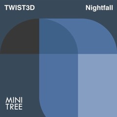 TWIST3D -  3 Tracks Preview out on Minitree