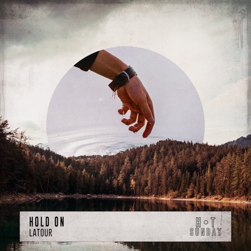 Latour 'Hold On (To Love) Little Fritter Extended Remix