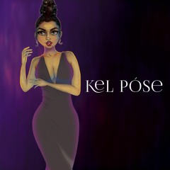 Kel Póse ft. Nella Priester & Mandy do Rosario - OUT NOW!