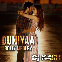 Duniyaa [Bolly Medley]