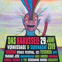 Reborn (Fenix Festival, Prag) - Das Karussell Promomix for 29.06.2019 in Vienna