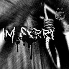 IM SXRRY (Prod.Skami)