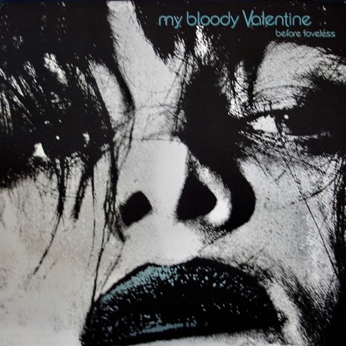 My Bloody Valentine- I Need No Trust