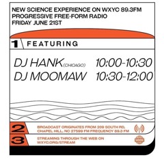DJ Hank on WXYC 89.3 FM New Science Experience