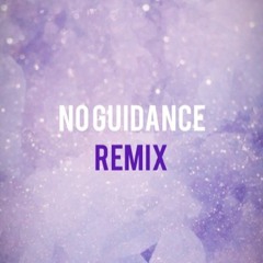 No Guidance Chris Brown (Feat. Drake) / Remix by Mariana Jasel