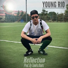 Reflection (Prod. by Tundra Beats)