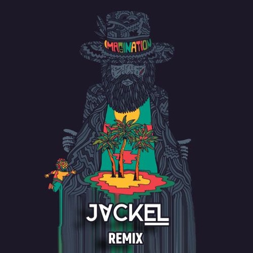 Imagination (JackEL Remix)