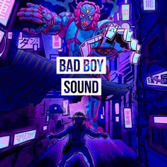 Bad Boy Sound