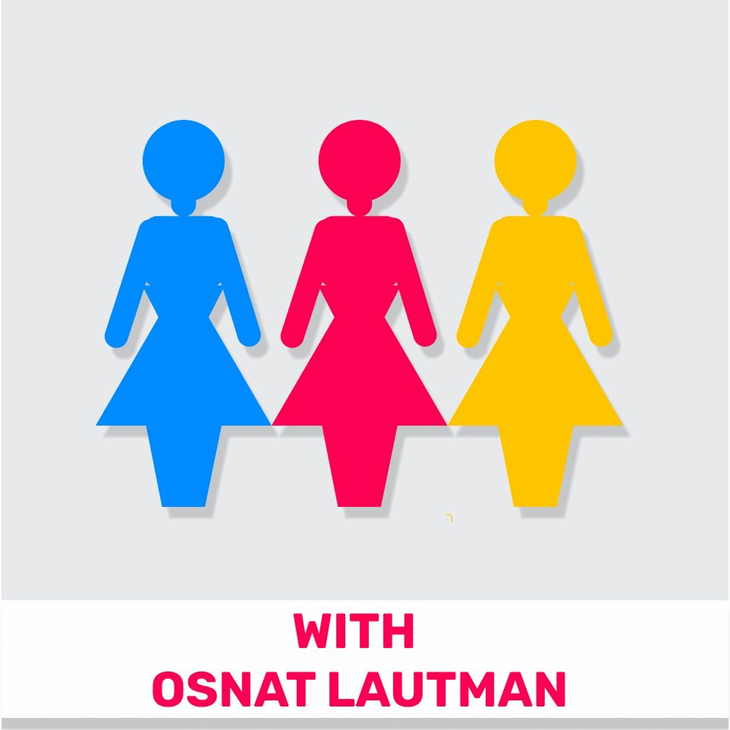 70 - Israeli Business Culture (Featuring Osnat Lautman) מוצרלה | Mozzarella- A Product Management Podcast 70 - Israeli Business Culture (Featuring Osnat Lautman)