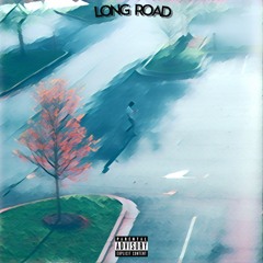 Long Road [Prod. by GeeSmooth]