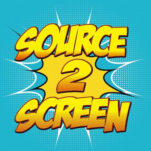 Source2Screen Podcast - We're in the End Game Now