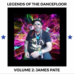 LEGENDS OF THE DANCEFLOOR VOL 2 ( JAMES PATE )